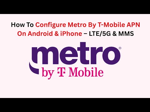 Metro By T Mobile Apn Settings