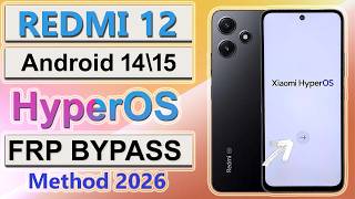 Redmi 12 5G FRP Bypass | All Xiaomi HyperOS 2 | Android 15 | Xiaomi HyperOS 2 FRP Bypass Android 15