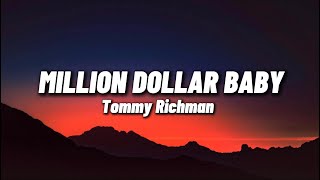 Million Dollar Baby - Tommy Richman ( Lyrics )