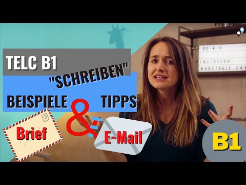 telc B1, Teil "Schreiben" - Beispiel und Tipps (Brief/E-Mail)