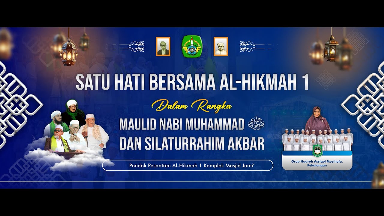 🔴 [RE-RUN] PONPES AL HIKMAH 1 SIRAMPOG BREBES BERSHOLAWAT BERSAMA ASYIQOL MUSTHOFA PEKALONGAN