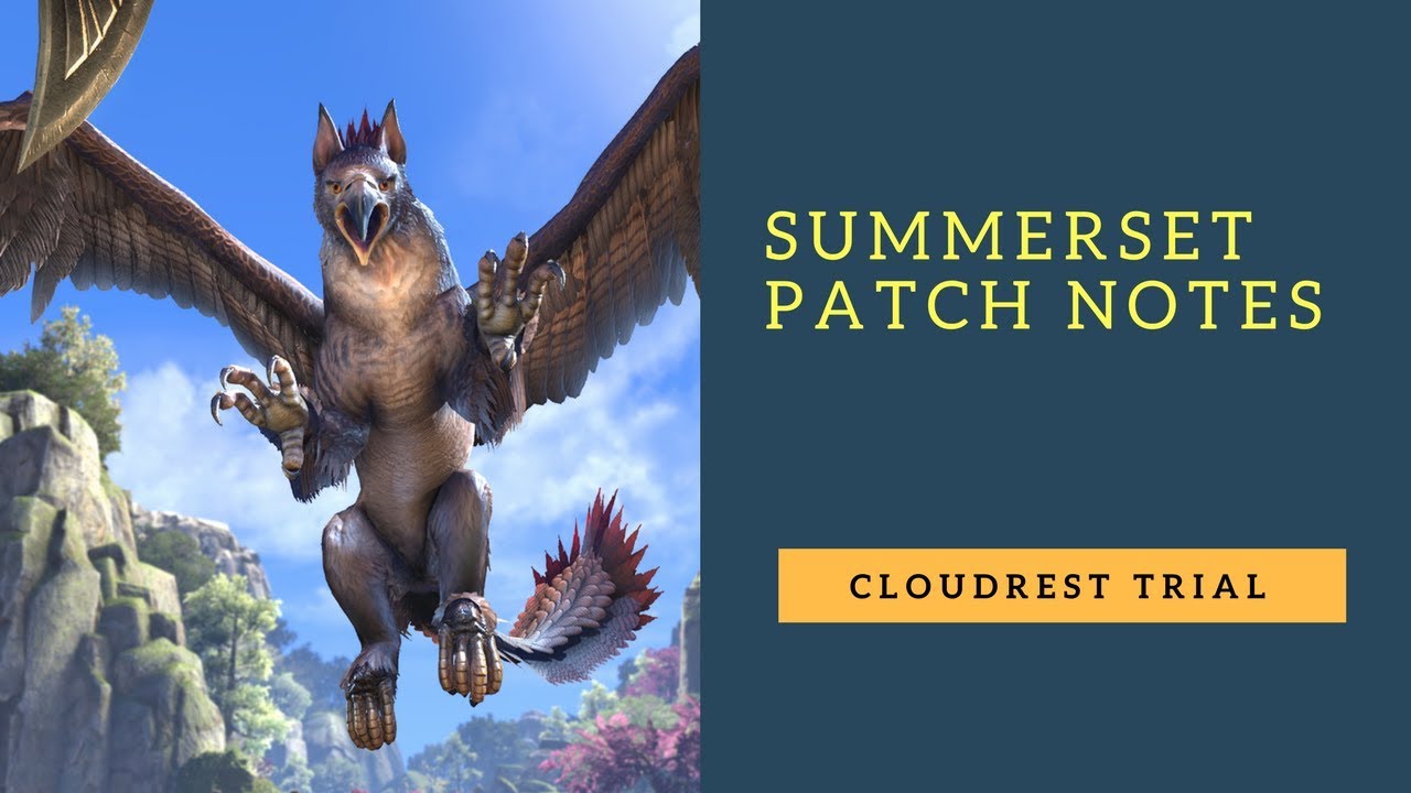 ESO Summerset Patch Notes: Cloudrest Trial
