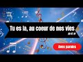 CHANT TU ES LA AU COEUR DE NOS VIES All 47 19 AVEC PAROLES CHANT TU ES LA AU COEUR DE NOS VIES All 47 19 AVEC PAROLES