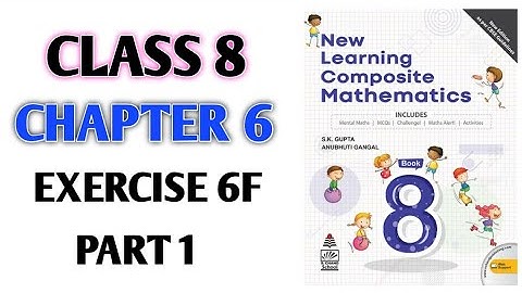 Class-8th Ch-6th "Ex-6F" Factorisation of Algebraic Expressions (NEW LEARNING COMPOSITE MATHEMATICS)