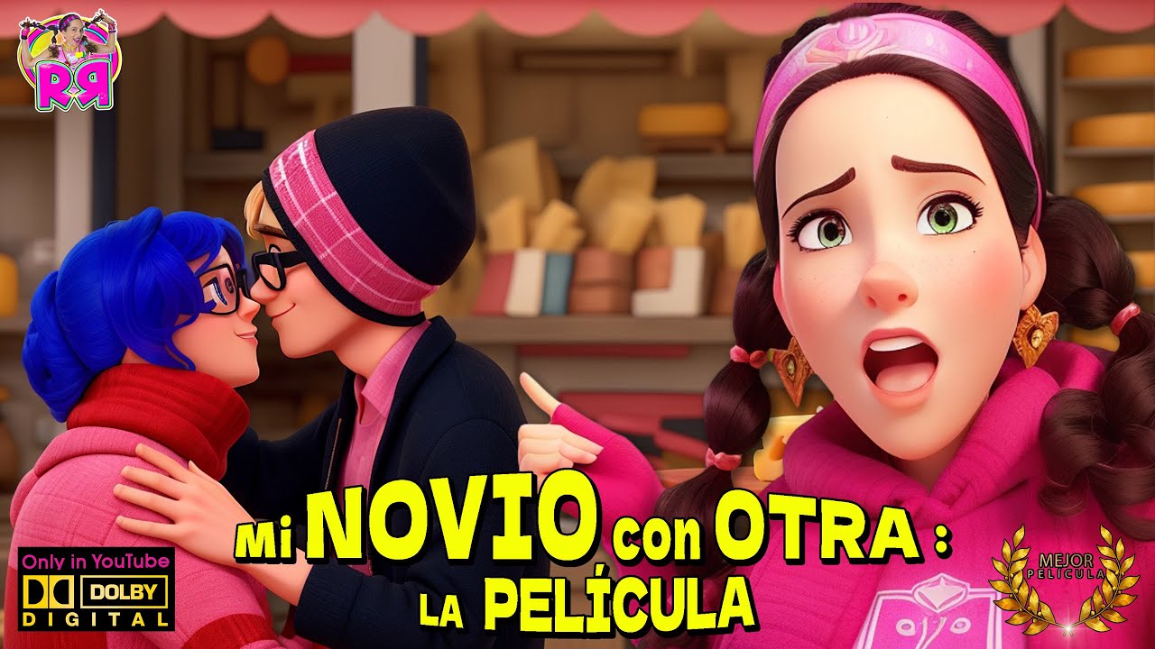 MI NOVIO ME ENGAÑA CON MI MEJOR AMIGA 💔😢💔 LA PELICULA - YouTube
