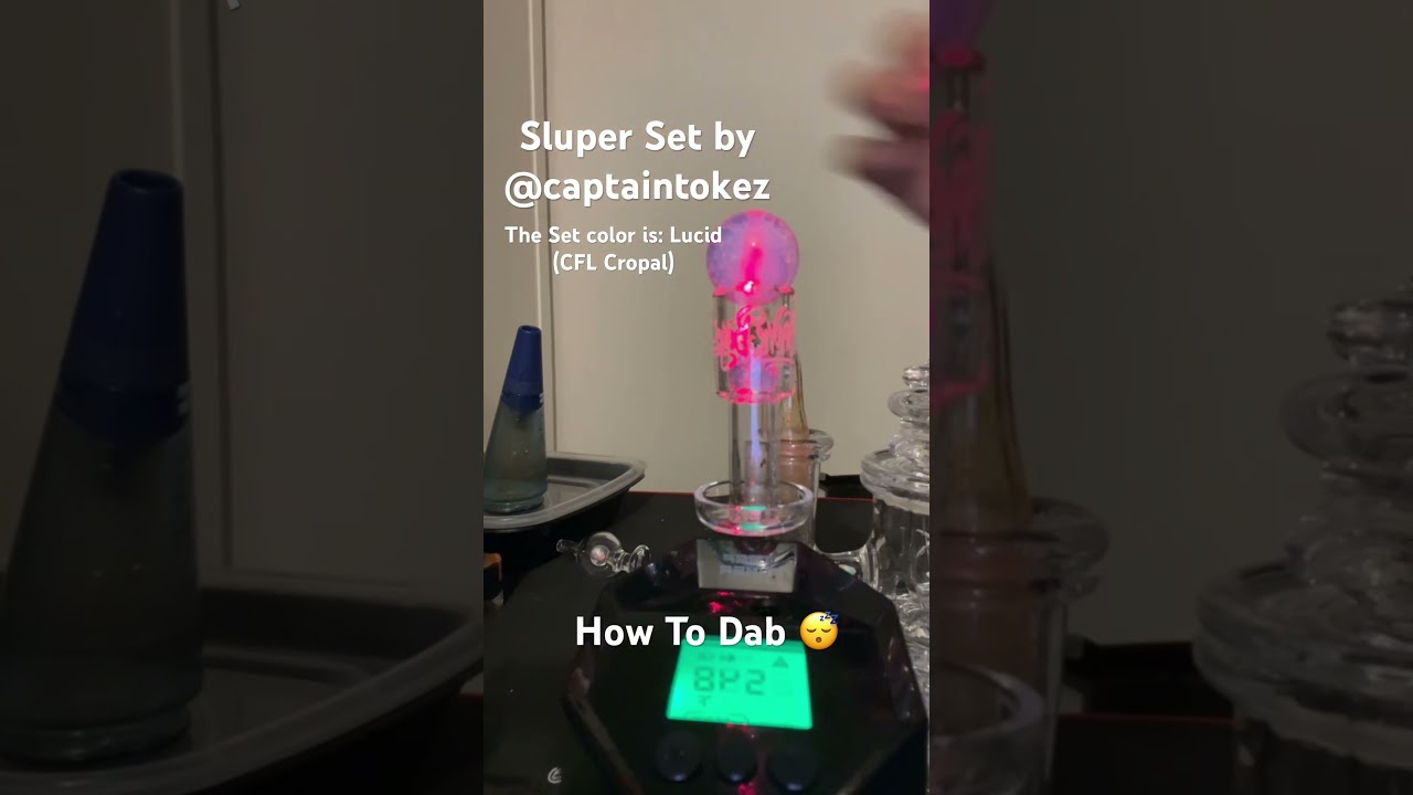 HOW TO DAB (Slurper Set) 