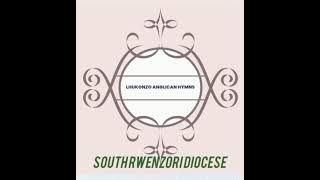 LHUKONZO ANGLICAN HYMNS