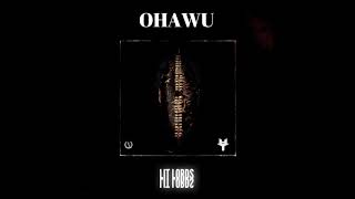 Lit Lords - OHAWU [ Audio]