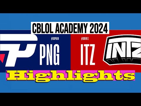 PAIN GAMING'a VS INTZ'a | CBLOL ACADEMY 2024 | Highlights | PNG VS ITZ