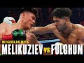 BEKTEMIR MELIKUZIEV VS DARIUS FULGHUM HIGHLIGHTS