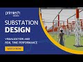 Substation design: visualization and real time performance - big substation model