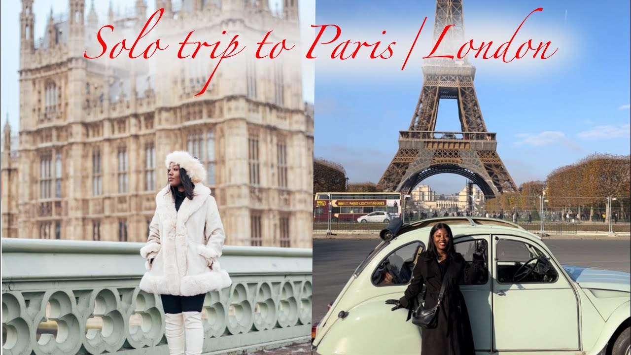 Solo Birthday Trip To Paris London YouTube solo-birthday-trip-to-paris-london-youtube