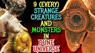 9 (Every) Dune Universe Creatures And Monsters  Explained