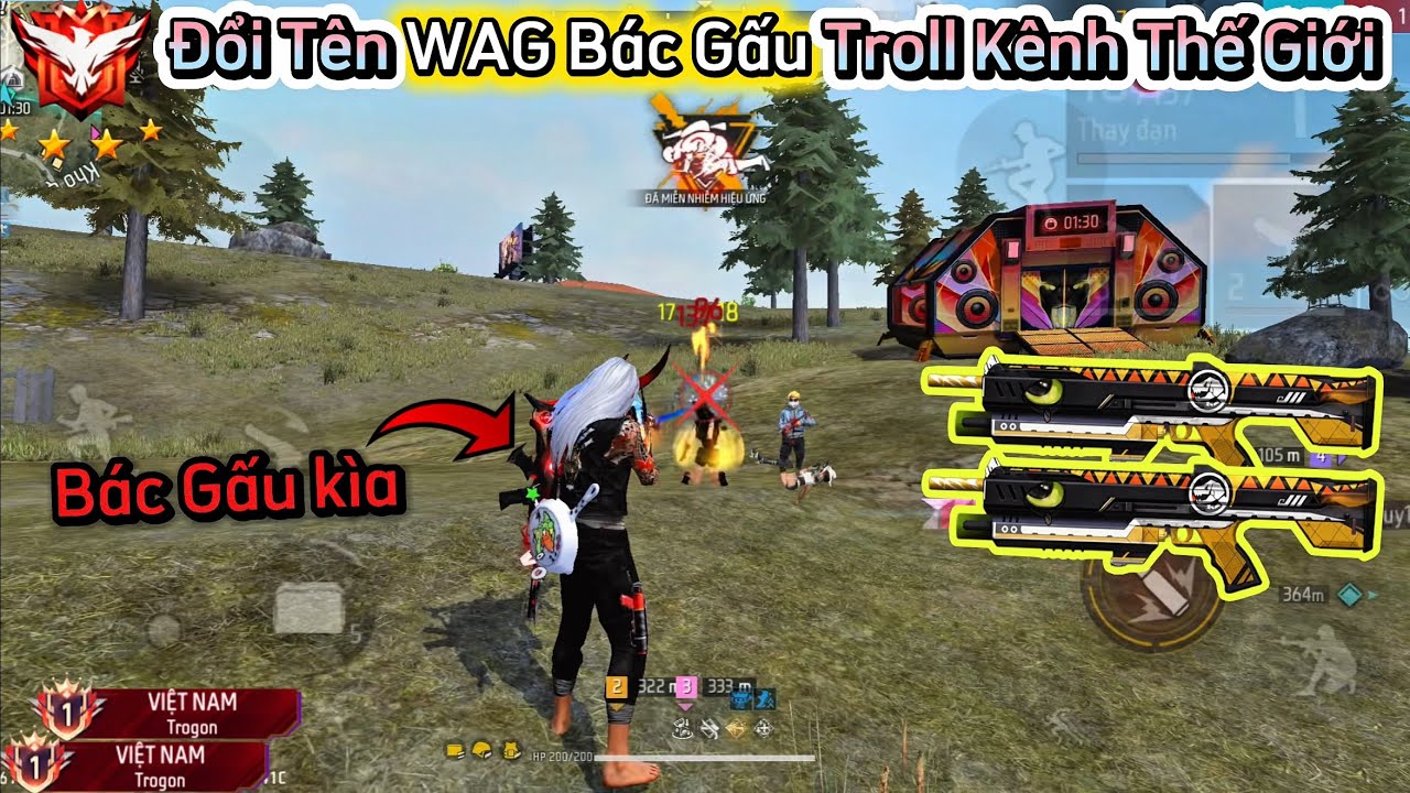 [Free Fire] CULÌ Đổi Tên " WAG BácGấu" Troll Kênh Thế Giới Và Cái Kết Bị Khịa Cực Hài !