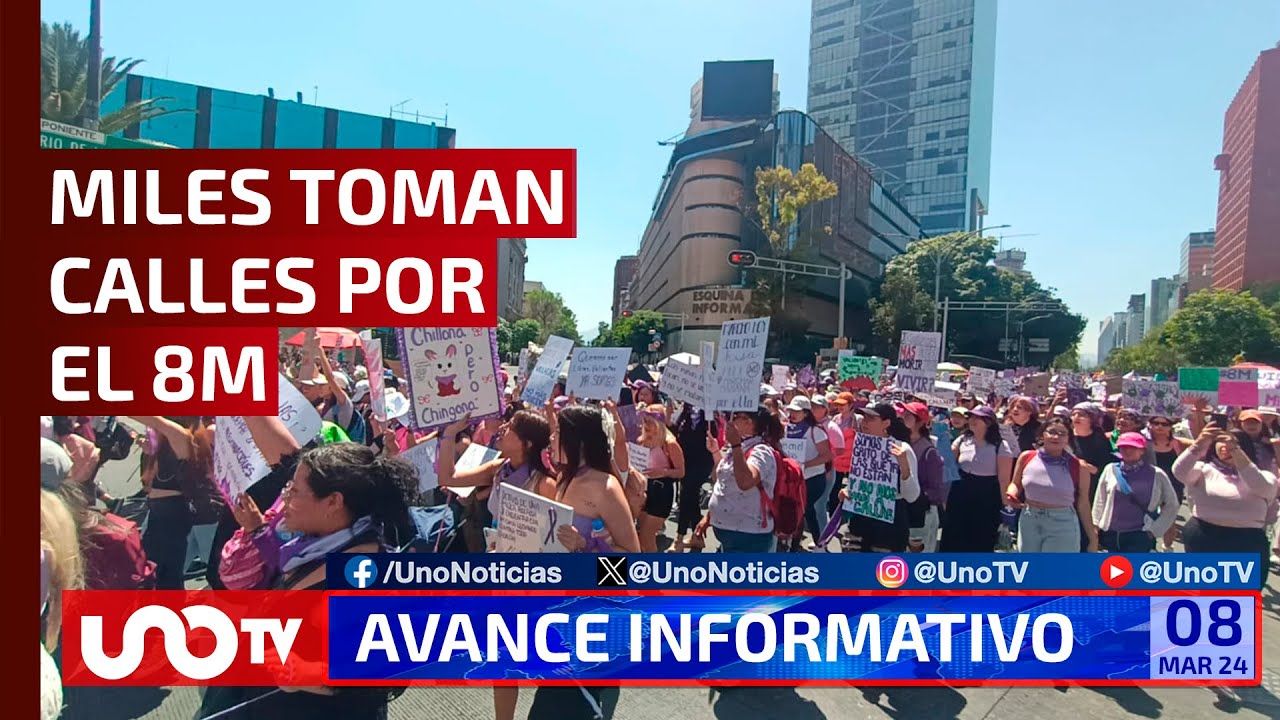 8M en México, miles de mujeres toman las calles para protestar contra ...