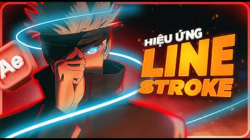 Editor hệ Wibu phải biết Effect "Line Animation" quốc dân này | QuạHD