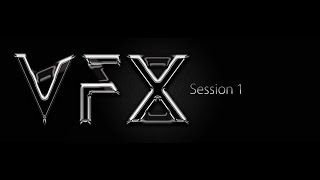 Session 1 - Basics (VFX Workshop 2015)