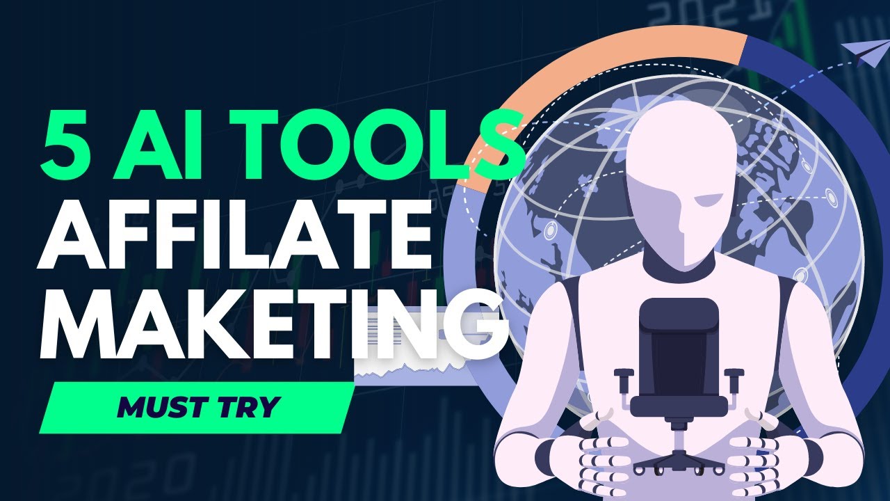 5 Ai Tools for Affiliate Marketing