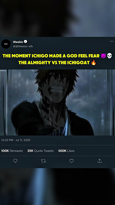 The Moment Ichigo Made a God Feel Fear 👿💀 #ichigo #yhwach #bleachamv