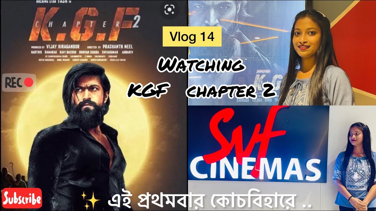 #kgfchapter2  // watching at SVf Cinemas at #coochbehar // vlog 14