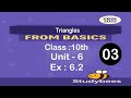 Class 10th maths Unit - 6 Triangles ( Ex : 6.2 )