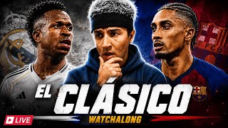 🔴LIVE - Barcelona vs Real Madrid WatchAlong