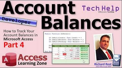 How to Track Your Account Balances & Daily Transactions in Microsoft Access, Part 4