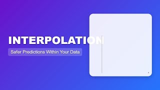 Interpolation Explained: Predicting Values Within Your Data Range