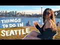 WATCH THIS BEFORE YOUR TRIP TO SEATTLE | 30+ Things to do