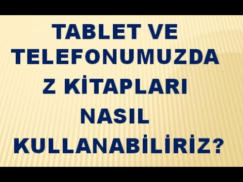 Video: Telefonunuzda Nasıl Kitap Oluşturulur?