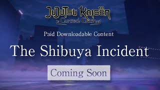 The Shibuya Incident Arc Teaser Trailer-Jujutsu Kaisen: Cursed Clash (New DLC Coming Soon)