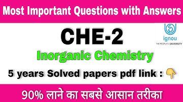 #ignou CHE 2 /Inorganic Chemistry Important Questions for 2021| che 2 solved papers, #saminaclasses