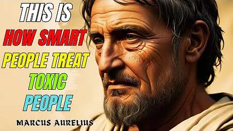 13 Clever Ways to DEAL With TOXIC PEOPLE | STOICISM