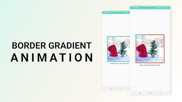 Border Gradient Animation in Xamarin Forms | Xamarin.Forms Shapes