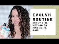 Curly Girl Method Routine with EVOLVh - CG Method - Fine 2b 2c 3a Curls
