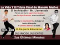 La Vida Y El Triste Final de Manolo Muñoz