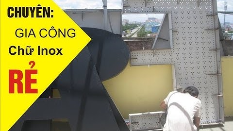 TOÀN CẢNH QUY TRÌNH LẮP ĐẶT CHỮ INOX VÀNG ĐỒNG 304