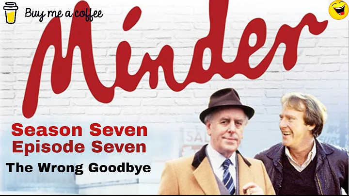 Minder 80s TV 1988 SE7 EP7 - The Wrong Goodbye