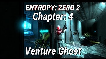 Entropy: Zero 2 | Chapter: 4 "Venture Ghost" Gameplay
