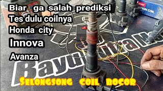 Cara mengetahui coil mobil mati atau bocor penyebab mesin tersendat di rpm tinggi #Bayuputramotor