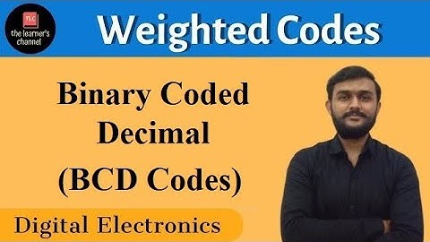 Binary Coded Decimal (BCD) || Weighted codes || Digital Electronics || In hindi ||