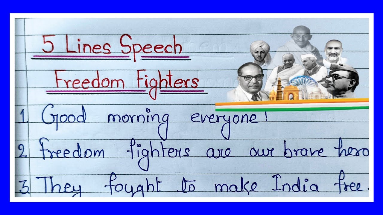 5 Lines Speech On Freedom Fighters/ freedom fighters 5 lines speech in ...