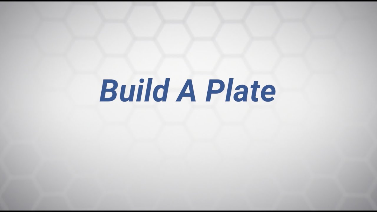 Build A Plate (OPENPhysEd.org)