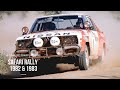 Safari Rally 1982 En 1983 Safari Rally 1982 En 1983