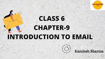 class 6 chapter 9 Introduction to Email