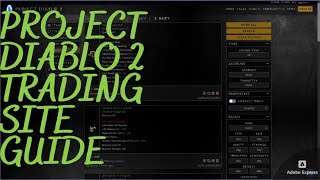 Project Diablo 2 Trading Site Guide/Tutorial [All you need to know to trade]