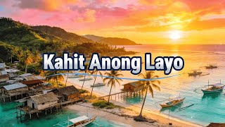 Kahit Anong Layo - Isauro Tapar (Lyric Video)