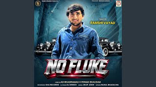 No Fluke