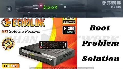 How to Solve boot Problem In Echolink T10 Pro and Neosat T12 Pro Max with USB?