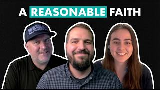 Ep.96 A Reasonable Faith with Sophia Holcomb